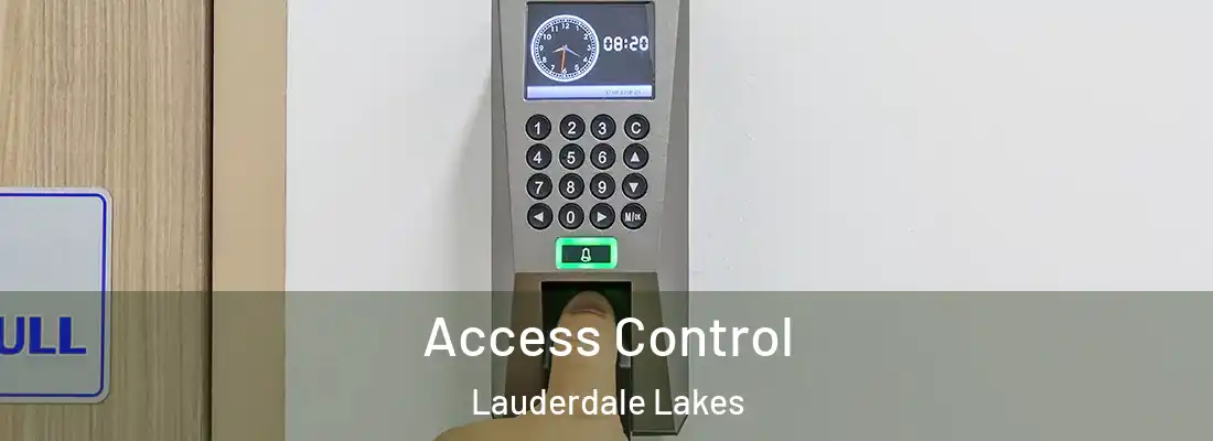 Access Control Lauderdale Lakes