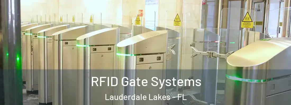 RFID Gate Systems Lauderdale Lakes - FL